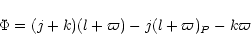 \begin{displaymath}\Phi = (j+k)(l+\varpi)-j(l+\varpi)_{P}-k\varpi
\end{displaymath}