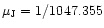 $\mu _{\rm J} = 1/1047.355$