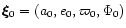 $\vec \xi_{0}=(a_{0},e_{0},\varpi_{0},\Phi_{0})$