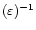 $(\varepsilon)^{-1}$