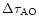$\Delta{\tau_{\rm AO}}$