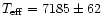 $T_{\rm eff}=7185\pm62$
