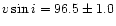 $v\sin i=96.5\pm 1.0$