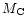 $M_{\rm C}$