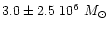 $3.0\pm2.5~10^{6}~M_{\odot}$
