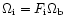 $\Omega_{\rm i}= F_{\rm i} \Omega_{\rm b}$