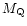 $M_{\rm Q}$