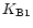 $K_{\rm B1}$