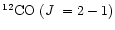 $^{12} \mbox{CO } (\mbox{$J$ } = 2 - 1)$