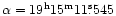 $\alpha = 19 ^{\rm h}15 ^{\rm m}11 {\rlap.}^{\rm s}545$