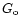 $G_{\rm o}$