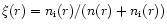 $\xi(r)=n_{{\rm i}}(r)/(n(r)+n_{{\rm i}}(r))$