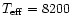 $T_{{\rm eff}}=8200\,$