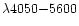 $\lambda 4050{-}5600$