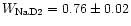 $W_{\rm Na D2}=0.76\pm0.02$