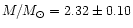 $M/M_\odot = 2.32 \pm 0.10$
