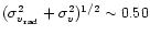 $(\sigma_{v_{\rm rad}}^2 +
\sigma_v^2)^{1/2} \sim 0.50$