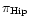 $\pi _{\rm Hip}$