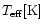 $T_{\rm eff} [{\rm K}]$