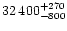$32\,400^{+270}_{-800}$
