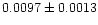 $0.0097\pm0.0013$