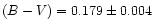$(B-V) = 0.179 \pm 0.004$