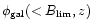 $\phi_{\rm
gal}(<B_{\rm lim},z)$