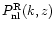 $P^{\rm R}_{\rm nl}(k,z)$