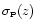 $\sigma_{\scriptscriptstyle {\rm P}}(z)$
