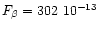 $F_{\beta} = 302~10^{-13}$