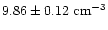 $9.86\pm0.12~{\rm cm^{-3}}$