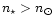 $n_{\star} > n_{\odot}$