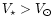 $V_{\star} > V_{\odot}$