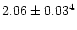 $2.06\pm0.03^4$