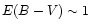 $E(B-V) \sim 1$