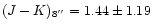 $(J-K)_{8''}=1.44\pm 1.19$