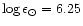 $\log \epsilon_\odot = 6.25$