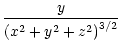 $\displaystyle \frac{y}{\left(x^{2} + y^{2} + z^{2}\right)^{3/2}}$