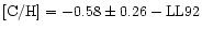 ${\rm [C/H]} = -0.58 \pm 0.26 - {\rm LL92}$