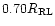 $0.70 R_{\rm RL}$