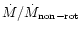 $\dot M/\dot M_{\rm non-rot}$