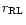 $r_{\rm RL}$