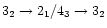 $3_2\rightarrow2_1/4_3\rightarrow3_2$