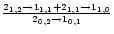 $\frac{2_{1,2}\rightarrow1_{1,1}+2_{1,1}\rightarrow1_{1,0}}{2_{0,2}\rightarrow1_{0,1}}$