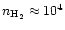 $n_{{\rm H}_2}\approx10^4$