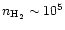 $n_{{\rm
H}_2}\sim10^5$