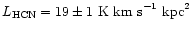 $L_{\rm HCN}=19\pm1~{\rm K ~km~s}^{-1}~{\rm kpc}^2$