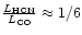 $\frac{L_{\rm HCN}}{L_{\rm
CO}}\approx1/6$