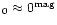 $_0 \approx 0^{\rm mag}$