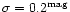 $\sigma=0.2^{\rm mag}$